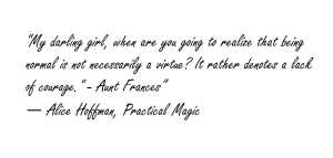 Practical Magic Quote